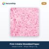 SecureShip pink crinkle shredded paper